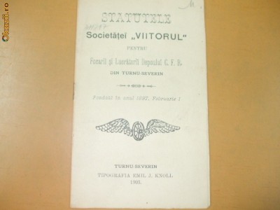 Statute soc. Viitorul focarii CFR T.Severin 1903 foto