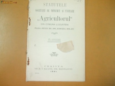 Statute Soc. ,,Agricultorul&amp;quot; din Locusteni Dolj Craiova 1901 foto