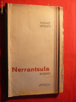 PANAIT ISTRATI - NERRANTSULA -Editie interbelica foto