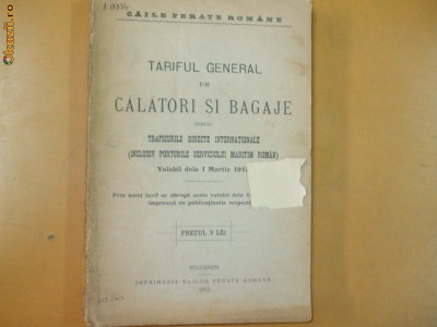 CFR Tarif general de calatori si bagaje Buc. 1913 foto