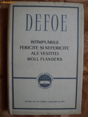 INTIMPLARILE FERICITE SI NEFERICITE ALE VESTITEI MOLL FLANDERS - DANIEL DEFOE foto