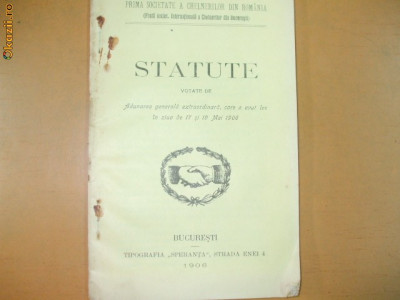 Statute Prima Soc. chelneri Romania Buc. 1906 foto