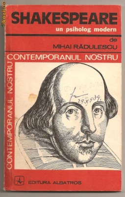 (C304) &amp;quot;SHAKESPEARE UN PSIHOLOG MODERN&amp;quot; MIHAI RADULESCU foto