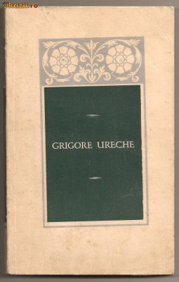 (C305) &amp;quot;LETOPISETIUL TARII MOLDOVEI&amp;quot; GRIGORE URECHE foto