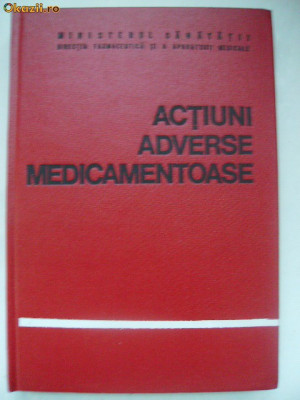 Gh. Panaitescu, Emil A. Popescu - Actiuni adverse medicamentoase foto