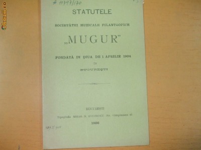 Statute Soc. filantropica ,,Mugur&amp;quot; Bucuresti 1906 foto