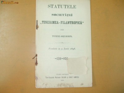 Statute Soc. Tinerimea Filantropica Turnu Severin 1899 foto