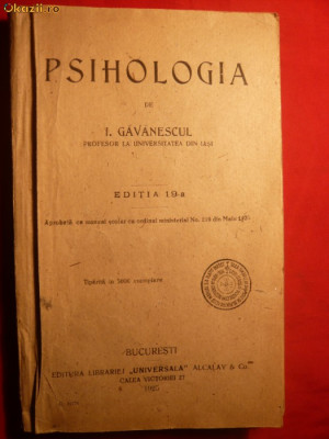 I.GAVANESCU - PSIHOLOGIA - Ed. Libr. Universala 1925 foto