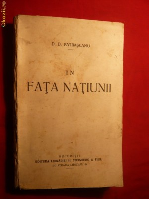 D.D.PATRASCANU - IN FATA NATIUNII -Prima Editie 1925 foto