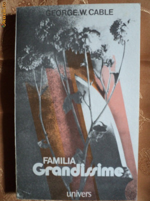FAMILIA GRANDISSIME - GEORGE W. CABLE foto