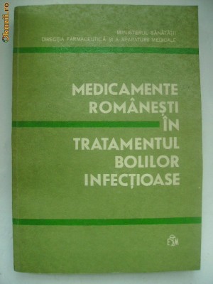 Medicamente romanesti in tratamentul bolilor infectioase foto