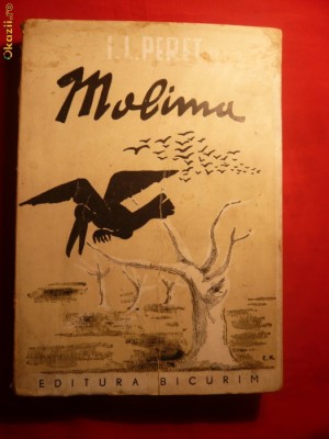 I.L.PERET - MOLIMA - Nuvele - 1946 foto