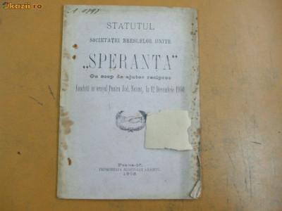 Statut Soc. bresle unite ,,Speranta&amp;quot; Piatra N. 1902 foto