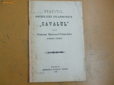 Statut Soc. filarmonica ,,Cavalul&amp;quot; Piatra N. 1908 foto