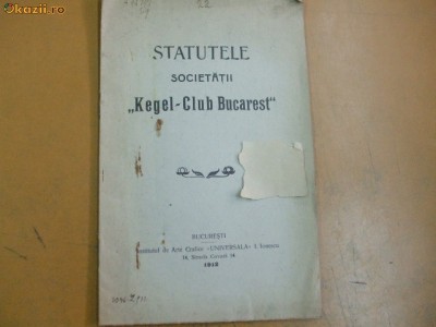 Statute Soc. ,,Kegel - Club Bucarest&amp;quot; Buc. 1912 foto