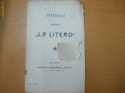 Statute Societatea ,,La Litero&amp;quot; Buc. 1909 foto