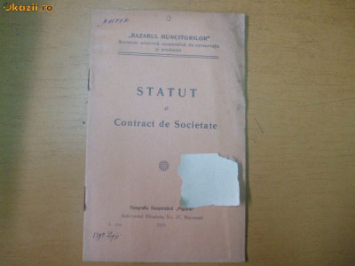 Statute Soc. ,,Bazarul Muncitorilor&amp;quot; Buc. 1911 foto