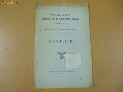 Statute Soc. educatie si ajutor surdo - muti Buc. 1911 foto