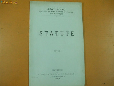 Statute Soc. economie ,,Comerciul&amp;quot; Buc. 1907 foto