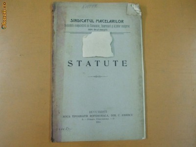 Statut Soc. ajutor Sindicatul Macelarilor Buc. 1911 foto