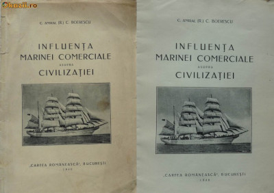 Amiral (R) Boerescu , Influienta marinei comerciale asupra civilizatiei , 1940 foto