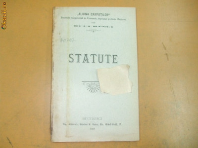 Statute Soc. economie ,,Albina Carpatilor&amp;quot; Buc. 1902 foto