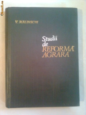 STUDII DE REFORMA AGRARA - acad. V. MALINSCHI foto