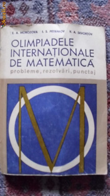 OLIMPIADELE INTERNATIONALE DE MATEMATICA -probleme,rezolvari,punctaj foto