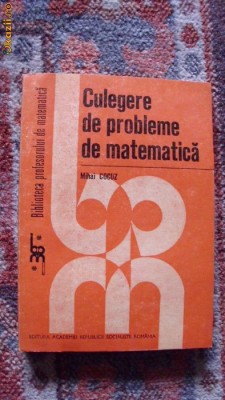 CULEGERE DE PROBLEME DE MATEMATICA foto