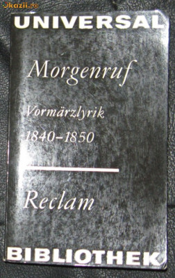 Morgenruf - Vormarzlyrik 1840-1850 Ed. Reclam 1974 foto