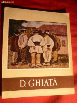 ALBUM BIOGRAFIC- D.GHIATA 1956 ingrijit de V.Benes ,ESPLA foto