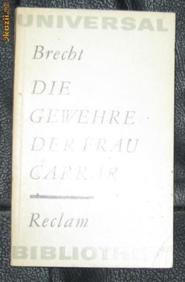 Brecht Die Gewehre der Frau Carrar Ed. Reclam 1974 foto