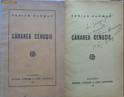 Adrian Hurmuz , Cararea cenusie , Nuvele , 1928 , cu autograf foto