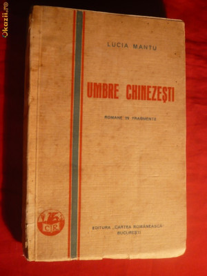 LUCIA MANTU - UMBRE CHINEZESTI -Prima Editie 1930 foto