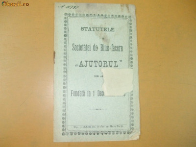 Statute Soc. binefacere ,,Ajutorul&amp;quot; Iasi 1899 foto