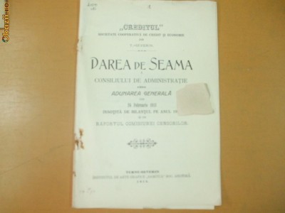 Dare de seama Soc. economie ,,Creditul&amp;quot; T. Severin 1913 foto
