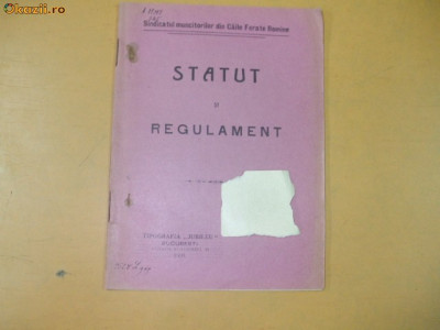 Statut si Regulament Sindicat muncitori CFR Buc. 1909 foto