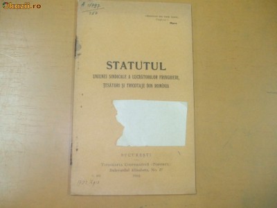 Statut Uniunea fringheri, tesatori si tricotaje Buc. 1910 foto
