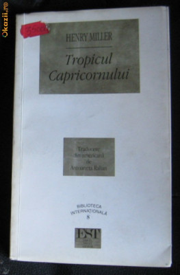H Miller Tropicul Capricornului Ed. EST 1997 foto