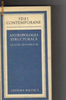 Claude Levi-Strauss - Antropologia structurala foto