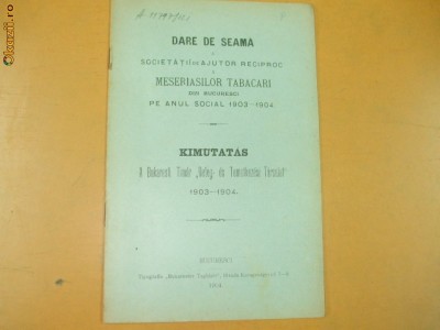 Dare de seama Soc. meseriasi tabacari Buc. 1904 foto