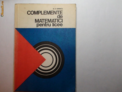 Complemente de matematici pentru licee D.V.Ionescu,RF5/3 foto
