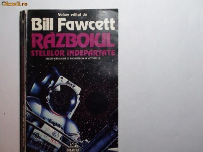 Razboilui stelelor indepartate Bill Fawcett foto