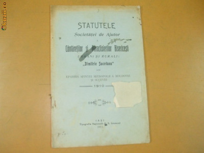Statute Soc. cantaretilor si paracliserilor Iasi 1911 foto