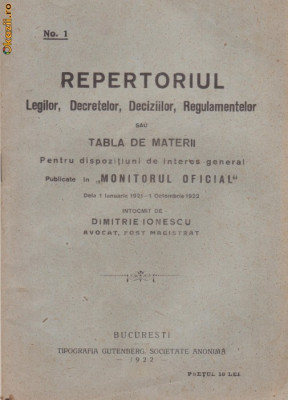 Repertoriul legilor,decretelor,deciziilor si regulamentelor de la 1 ian.1921-1 oct.1922 (editie 1922) foto