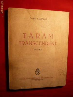 Camil Baltazar -Taram Transcendent -Prima Editie -1939 foto