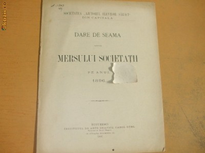 Dare de seama Soc. ,,Ajutorul elevilor saraci&amp;quot; Buc. 1897 foto