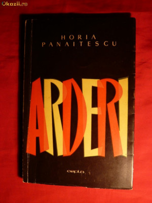 HORIA PANAITESCU - ARDERI -Prima Editie ESPLA 1959 foto