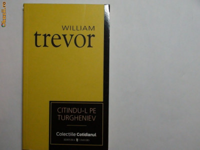 Citindu-l pe Turgheniev William Trevor foto