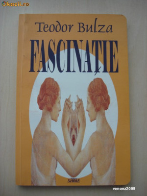 TEODOR BULZA - FASCINATIE foto